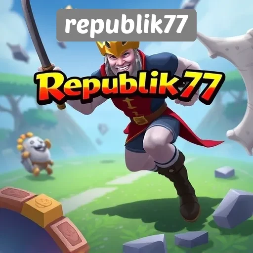 Mengenal Fitur Unggulan Situs Game Republik77