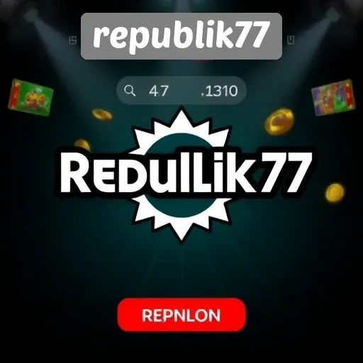 Mengungkap Keunggulan Situs Game Republik77